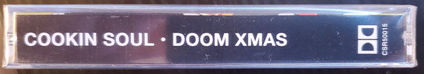 Cookin' Soul : Doom Xmas (Cass, Album, Ltd, RE)