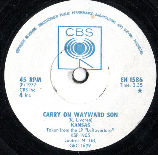 Kansas (2) : Carry On Wayward Son (7", Single)