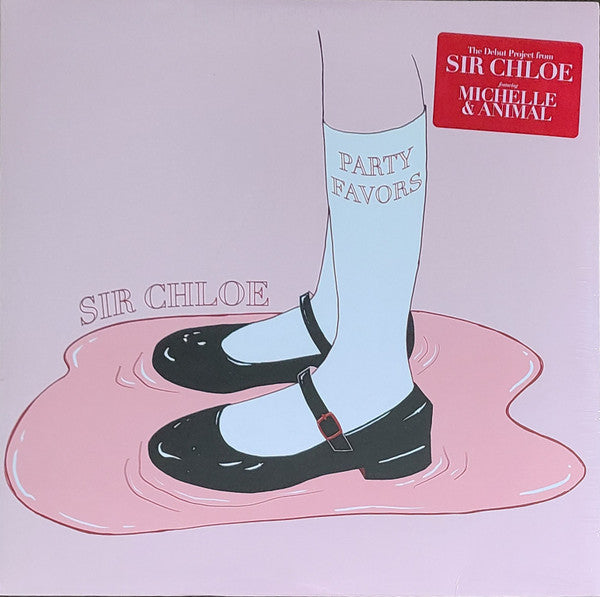 Sir Chloe : Party Favors (LP, RE, Pin)