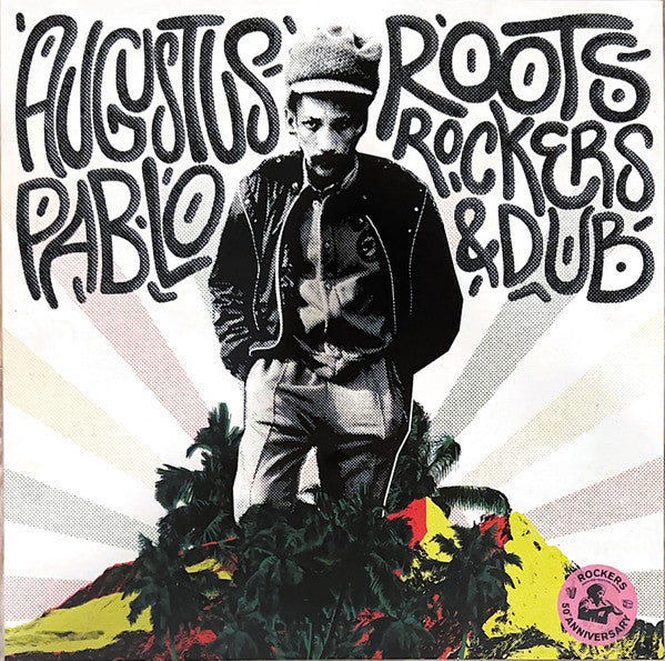 Augustus Pablo : Roots, Rockers & Dub (2xLP, RSD, Comp, Gre)