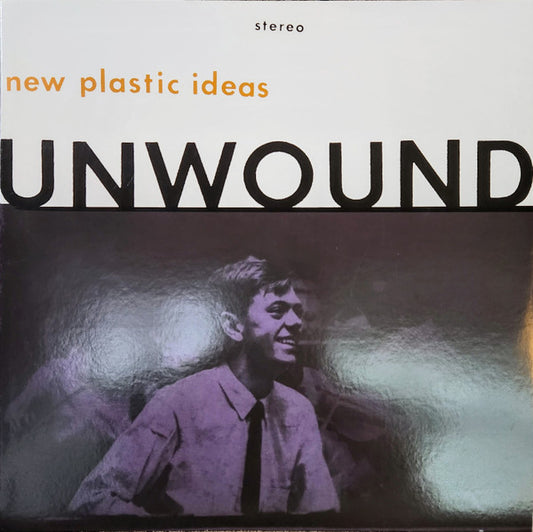 Unwound : New Plastic Ideas (LP, RP, Usu)