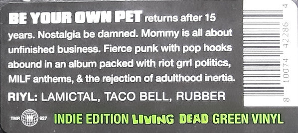 Be Your Own Pet : Mommy (LP, Album, Ltd, Gre)