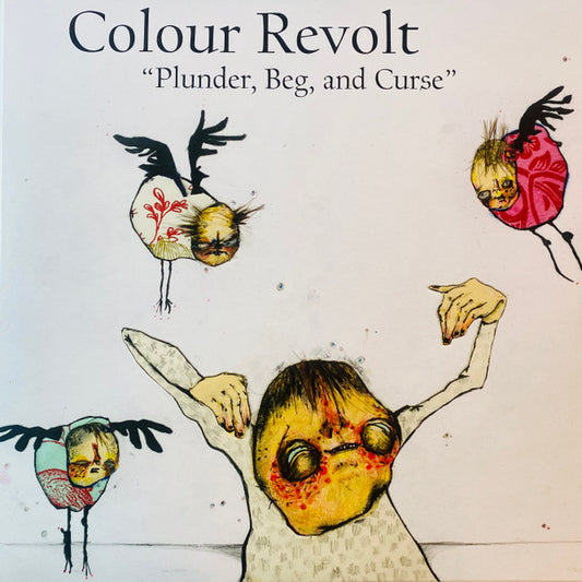 Colour Revolt : Plunder, Beg, and Curse (LP, Mea)