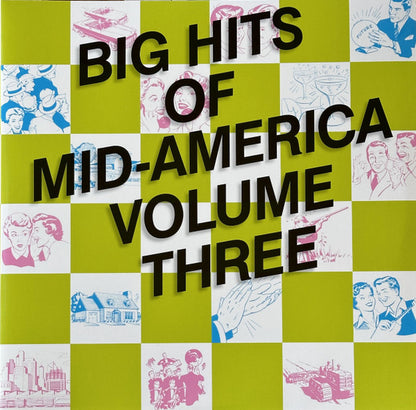 Various : Big Hits Of Mid-America (Volume Three) (2xLP, Album, Comp, RE, RM)