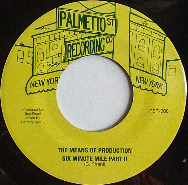 Wesley Bright With The Means Of Production / The Means Of Production : Six Minute Mile (7", Single)