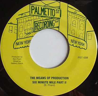 Wesley Bright With The Means Of Production / The Means Of Production : Six Minute Mile (7", Single)