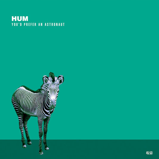 Hum (2) : You'd Prefer An Astronaut (CD, Album, RE, RM)
