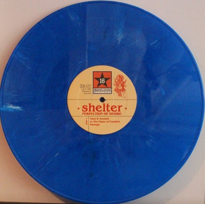 Shelter (2) : Perfection Of Desire (LP, Album, RP, Blu)