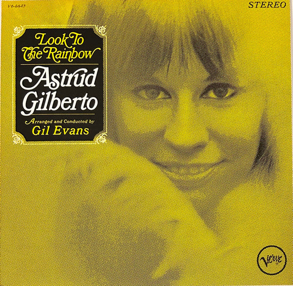 Astrud Gilberto : Look To The Rainbow (LP, Album, Ltd, RE, Yel)