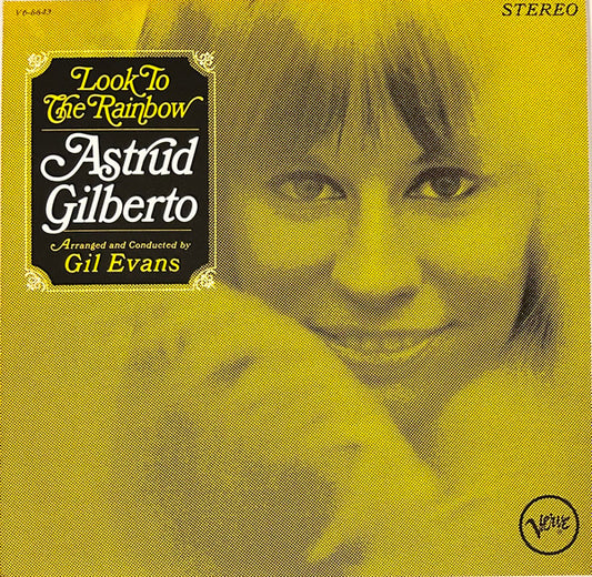 Astrud Gilberto : Look To The Rainbow (LP, Album, Ltd, RE, Yel)