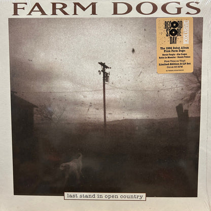 Farm Dogs : Last Stand In Open Country (2xLP, Album, RSD, Ltd, RE)
