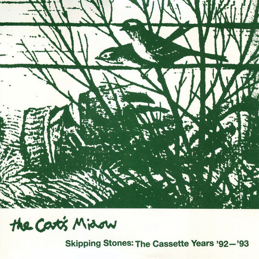 The Cat's Miaow : Skipping Stones: The Cassette Years '92–'93 (2xLP, Comp, Ltd)