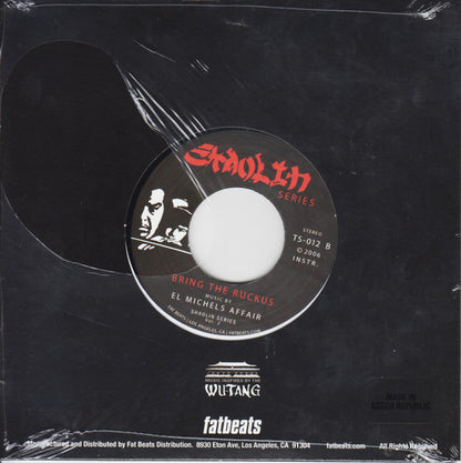 El Michels Affair : Duel Of The Iron Mic / Bring The Ruckus (7", RE)