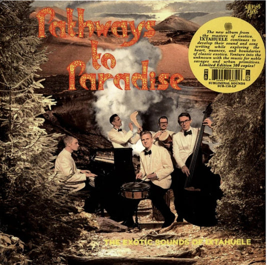 Ìxtahuele : Pathways To Paradise (LP, Ltd, Yel)