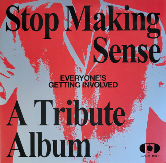 Various : Everyone’s Getting Involved: A Tribute To Talking Heads’ Stop Making Sense (2xLP, Album, Sil)