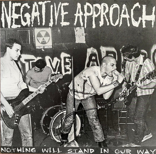Negative Approach : Nothing Will Stand In Our Way (LP, Comp, RP)