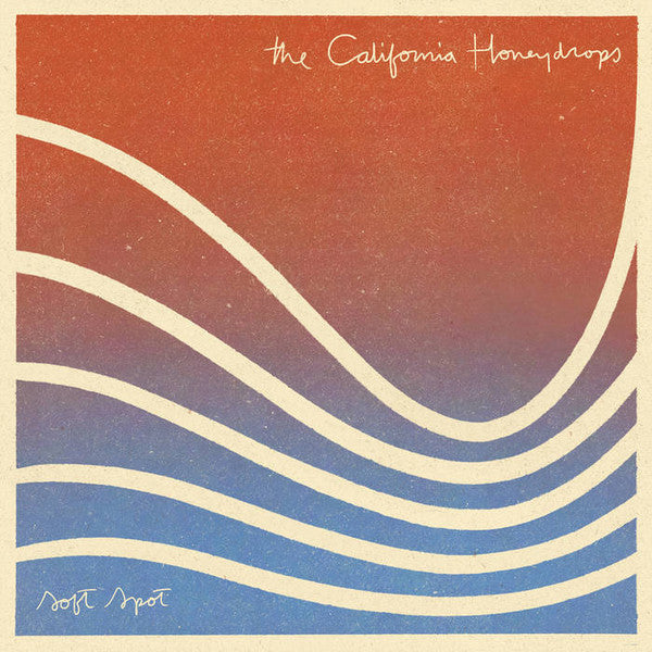 The California Honeydrops : Soft Spot (12")