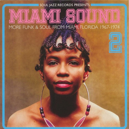 Various : Miami Sound 2 (More Funk & Soul From Miami, Florida 1967-1974) (2xLP, Comp)