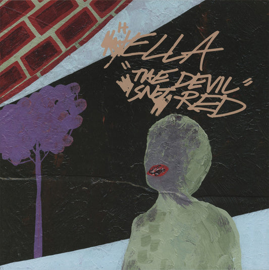 Hella : The Devil Isnt Red (LP, Album, Ltd, MP, RE, RM, Red)