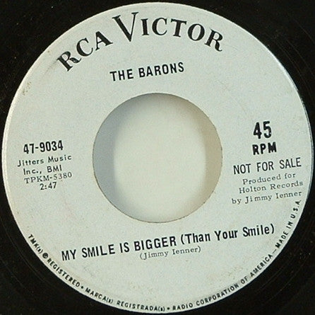 The Barons (14) : Since You're Gone / My Smile Is Bigger (Than Your Smile) (7", Promo)