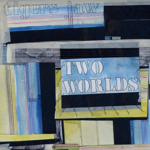 Tigers Jaw : Two Worlds (LP, Album, Blu)