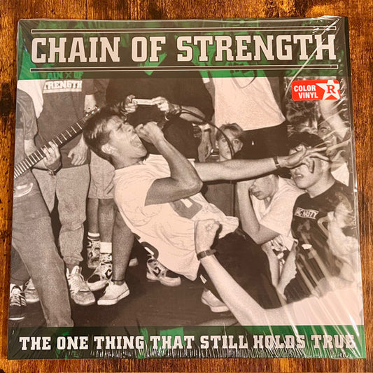 Chain Of Strength : The One Thing That Still Holds True (LP, Comp, RP, Cok)