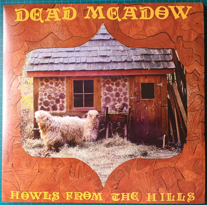Dead Meadow : Howls From The Hills (LP, Album, RE)