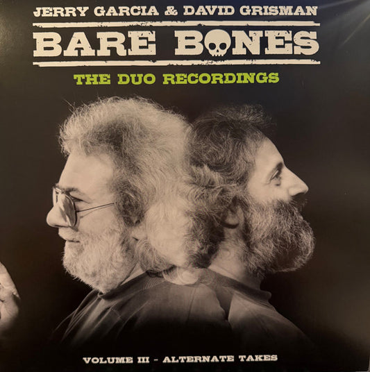 Jerry Garcia & David Grisman : Bare Bones Volume III - Alternate Takes (2xLP, Album)