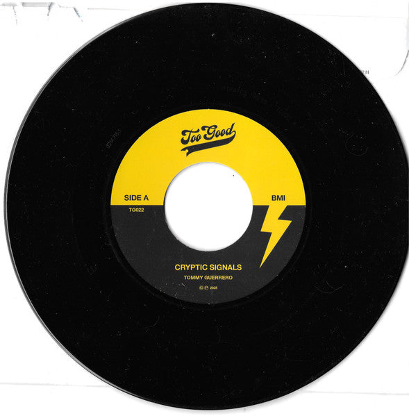 Tommy Guerrero : Cryptic Signals / Tone Of The Blade (7", Ltd)