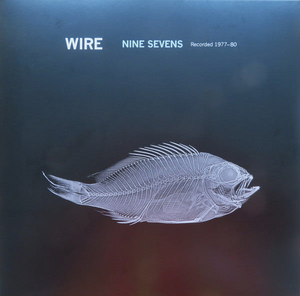 Wire : Nine Sevens  (2xLP, RSD, Comp, Ltd, RE, Bio)