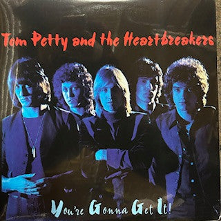 Tom Petty And The Heartbreakers : You're Gonna Get It! (LP, Album, RE, RP, 180)