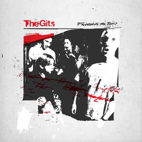 The Gits (2) : Frenching The Bully (LP, Album, Ltd, RE, RM, Red)