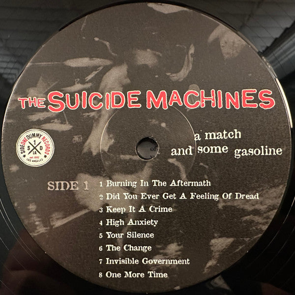 The Suicide Machines : A Match And Some Gasoline (LP, Album, RE, RM, 20t)