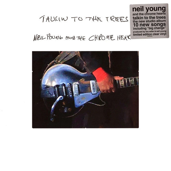 Neil Young And  The Chrome Hearts : Talkin To The Trees (LP, Album, Ltd, Cle)