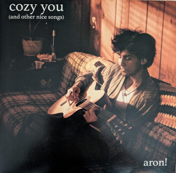 Aron! : Cozy You (And Other Nice Songs) (LP, EP)