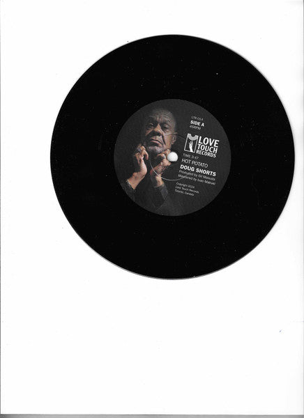 Doug Shorts : Hot Potato / On Our Way To Love (7")