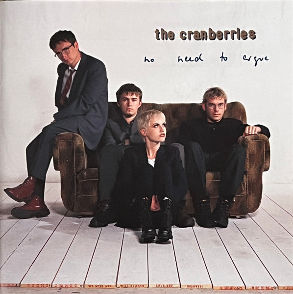 The Cranberries : No Need To Argue (2xCD, Album, Dlx, RM, 30t)