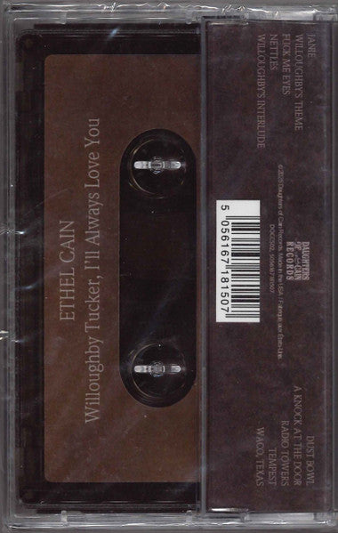 Ethel Cain : Willoughby Tucker, I'll Always Love You (Cass, Album)