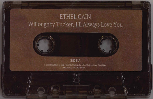 Ethel Cain : Willoughby Tucker, I'll Always Love You (Cass, Album)