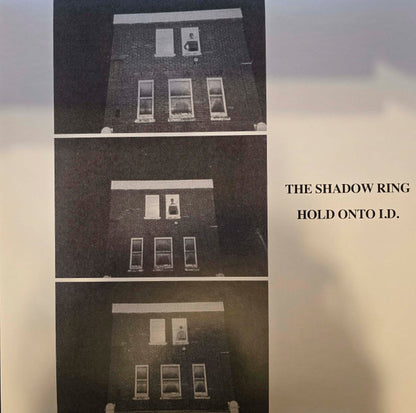 The Shadow Ring : Hold Onto I.D. (LP, Album)