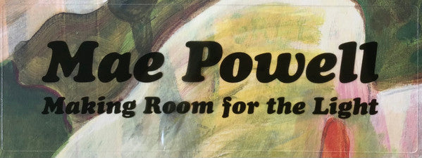 Mae Powell : Making Room For The Light (LP, Album, Moo)