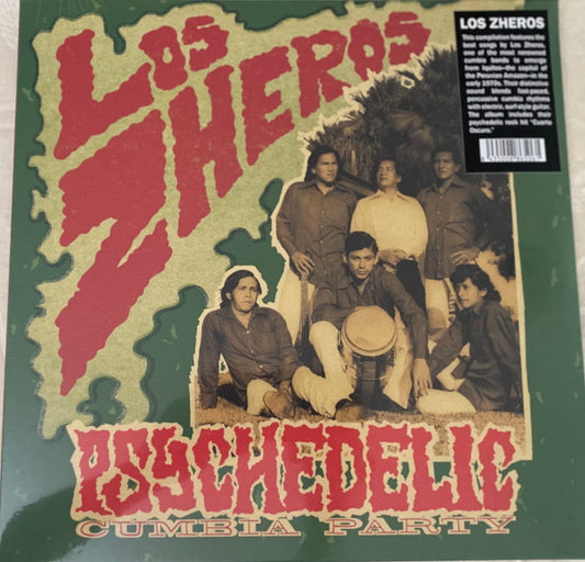 Los Zheros :  Psychedelic Cumbia Party (LP, Comp, RM)