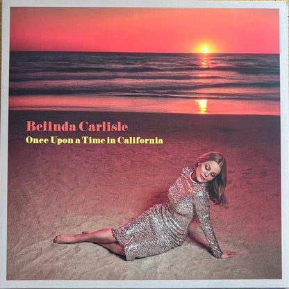 Belinda Carlisle : Once Upon A Time In California (LP, Album, Ltd, Ora)
