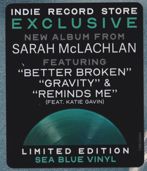 Sarah McLachlan : Better Broken (LP, Album, Ltd, Sea)