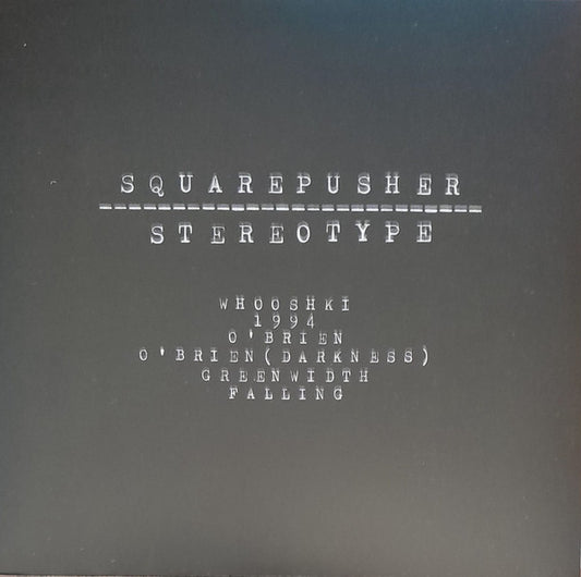 Squarepusher : Stereotype (2xLP, EP)