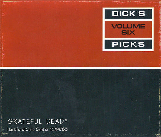 The Grateful Dead : Dick's Picks Volume Six (Hartford Civic Center 10/14/83) (3xCD, Album)