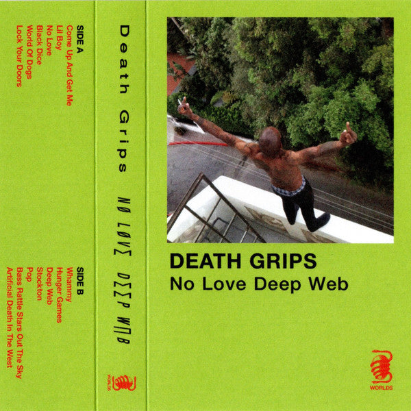 Death Grips : No Love Deep Web (Cass, Album, Unofficial)