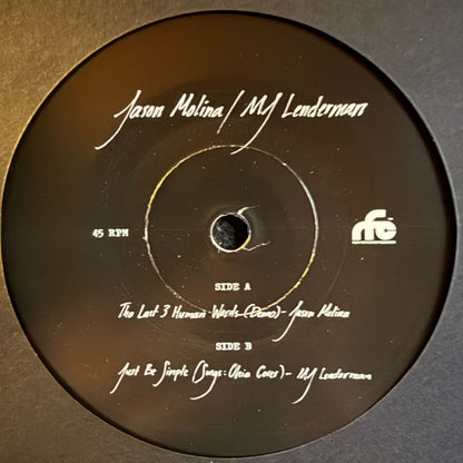 Jason Molina / MJ Lenderman : The Last 3 Human Words (Demo) / Just Be Simple (Songs: Ohia Cover) (7", Single)
