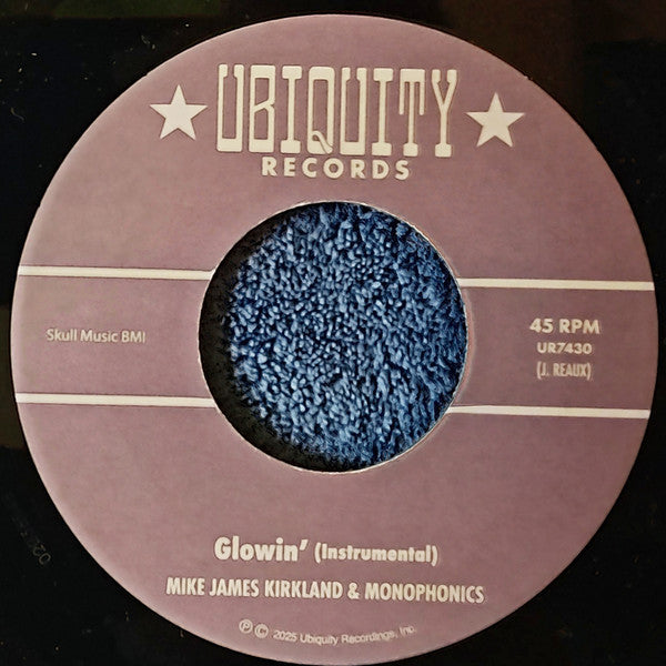 Mike James Kirkland, Monophonics : Glowin' (7")