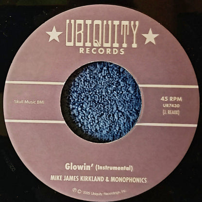 Mike James Kirkland, Monophonics : Glowin' (7")